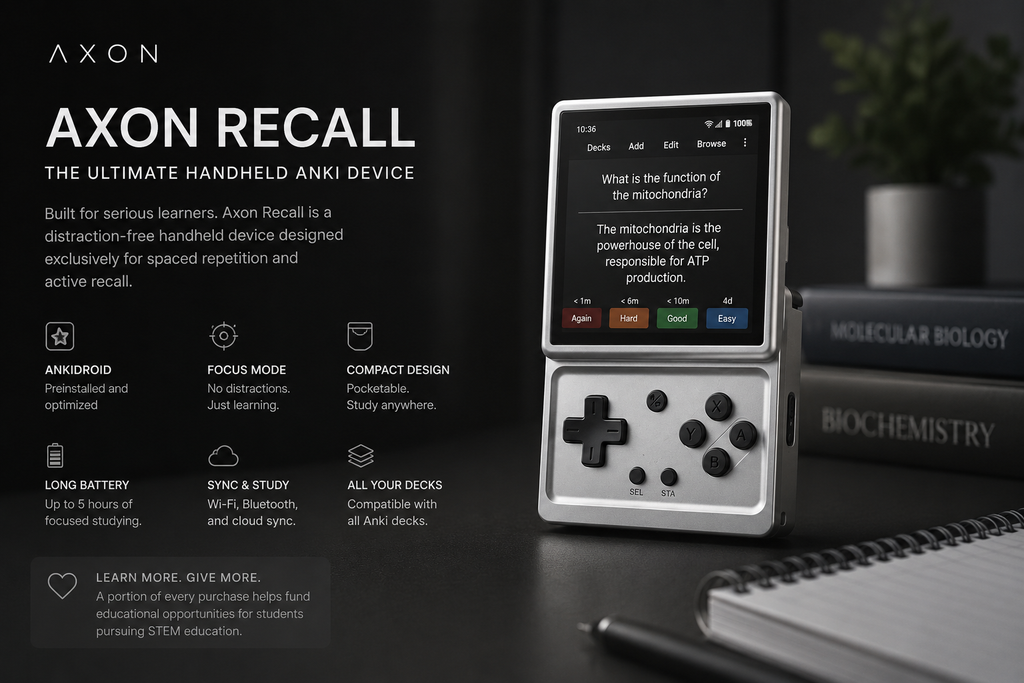 Axon Recall™  The Ultimate Handheld Anki Device